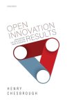 Henry Chesbrough - Open Innovation Results