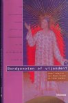 Nissen, Peter & Peter Raedts (redactie) - Bondgenoten of Vijanden?: De verhouding tussen geloof en wetenschap in de christelijke traditie