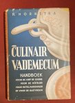 Hornstra, H. - Culinair vademecum : handboek voor de chef de cuisine, voor de hotelier, voor hotelvakscholen en voor de gastvrouw