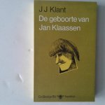 Klant, J.J. - Dr geboorte van Jan Klaassen
