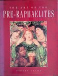 Adams, Steven - The Art of The Pre-Raphaelites