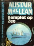 Maclean  Alistair Vertaling  B.J. Eenhoorn  Omslagontwerp  Rob Eckhardt - Komplot op zee.