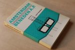Werkman E. - Amsterdam beneden A.P. De nogal droge maar soms wonderbaarlijke en niet zelden spannende geschiedenis v.d. bouw v.d. autotunnel onder het IJ