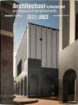  - Architectuur in Nederland / Architecture in the Netherlands Jaarboek 2022 / 2023 / Yearbook 2022 / 2023