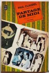 Claudel Paul - Partage de midi Drame Texte integral