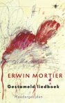 Erwin Mortier 10430 - Gestameld liedboek moedergetijden