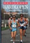 Verhoorn, Wim - Basisboek hardlopen. Instructie training wedstrijd