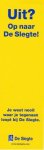  - boekenlegger: Uit? Op naar De Slegte