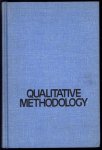 William J Filstead - Qualitative methodology : firsthand involvement with the social world