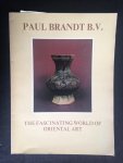 Catalogus Paul Brandt - The Fascinating World of Oriental Art