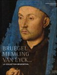 J. de Maere N. Sainte Fare Garnot - Brueghel, Memling, Van Eyck La Collection Brukenthal