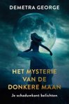 Demetra George - Het mysterie van de donkere maan