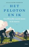 Guillaume Martin - (1) Het Peloton En Ik