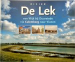 B. Hendriksen - Rivier de Lek Van Wijk bij Duurstede via Culemborg naar Vianen