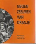Verkammen, Matty / Nijnatten, Chris / Steen, Henri van der - Negen Zeeuwen van Oranje
