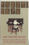 Diepstraten, Johan & Sjoerd Kuyper (interviews); Siegfried Woldhek (tekeningen) - Het nieuwe proza. Interviews met jonge Nederlandse schrijvers