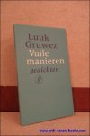 GRUWEZ, Luuk; - VUILE MANIEREN,