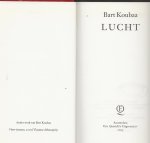 Koubaa, Bart . Omslag Brigitte Slangen  Foto auteur Laila Koubaa - Lucht    Een fatale vertaalfout resulterend in het werpen van de atoombom op Japan , bezorgd  een vertaler een Immens  schuldgevoel