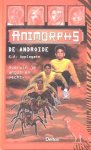 Applegate, Katherine A. - Animorphs 10: De Androide Applegate, Katherine A. - Animorphs 10: De Androide