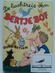 Betlem, Guus - DE LUCHTREIS VAN BERTJE BOF
