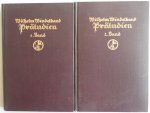 Windelband Wilhelm - Präludien. Aufsätze und Reden zur Philosophie und ihrer Geschichte. Band 1 und Band 2
