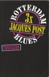Post, Jacques - Rotterdam Blues Post, Jacques - Rotterdam Blues