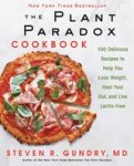 Steven Gundry - The Plant Paradox Cookbook