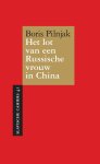 Boris Pilnjak - Het lot van een Russische vrouw in China