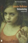 McMahon,  Jennifer - Ontmanteling - literaire thriller