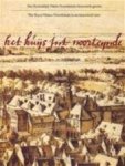 Paul Den Boer, Rollin [English Translator] Cochrane - Het huijs int Noorteynde Het Koninklijk Paleis Noordeinde historisch gezien - The Royal Palace Noordeinde in an historical view