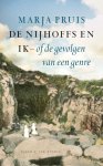 Marja Pruis - De Nijhoffs en ik, of De gevolgen van een genre