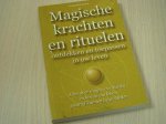 Eason , Cassandra - Magische krachten en rituelen ontdekken en toepassen in uw leven