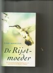 Manicka, Rani - De Rijstmoeder