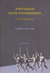 Mellink, Albert Fredrik - Amsterdam en de wederdopers in de zestiende eeuw