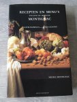 Montignac, M. - Recepten en menu's volgens de methode Montignac / druk 1