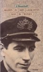 Slauerhoff, J. - Alleen in mijn gedichten kan ik wonen. Een bloemlezing uit zijn gedichten Slauerhoff, J. - Alleen in mijn gedichten kan ik wonen. Een bloemlezing uit zijn gedichten