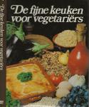 Judy  Ridgway  Vertaald  en Bewerkt door Anneke Donkers - Fijne keuken voor vegetariers