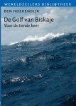 [{:name=>'Ben Hoekendijk', :role=>'A01'}] - De golf van Biskaje / Wereldzeilers bibliotheek