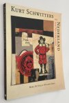 Knol, Meta, samenstelling/ ed., - Kurt Schwitters in Nederland/ In the Netherlands. Merz, De Stijl & Holland Dada