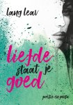 Lang Leav - Liefde staat je goed