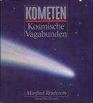 Reichstein, Manfred - Kometen / Kosmische Vagabunden
