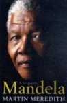 Martin Meredith - Mandela