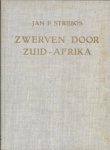 Strijbos, Jan P. - Zwerven door Zuid-Afrika