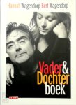 Bert Wagendorp, Hannah Wagendorp - Vader-en-Dochterboek