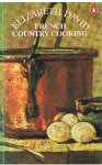David, Elizabeth - French country cooking