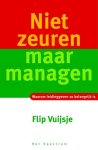 F. Vuijsje - Niet zeuren maar managen