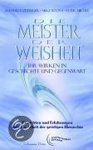 Manuela Oetinger - Die Meister der Weisheit. Ihr Wirken in Geschichte und Gegenwart