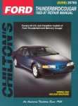  - Chilton's Ford Thunderbird/Cougar 1983-97 Repair Manual Covers all U.S and Canadian models of Ford Thunderbird and Mercury Cougar