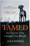 Alice Roberts - Tamed