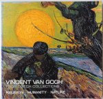 Ogura Tadao Director, ill. Gogh Vincent van - Vincent van Gogh from Dutch Collections Religion-Humanity-Nature 21 February - 21 March 1986 Tekst Engels Japans